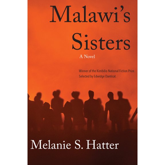 Kimbilio National Fiction Prize: Malawi's Sisters (Paperback)