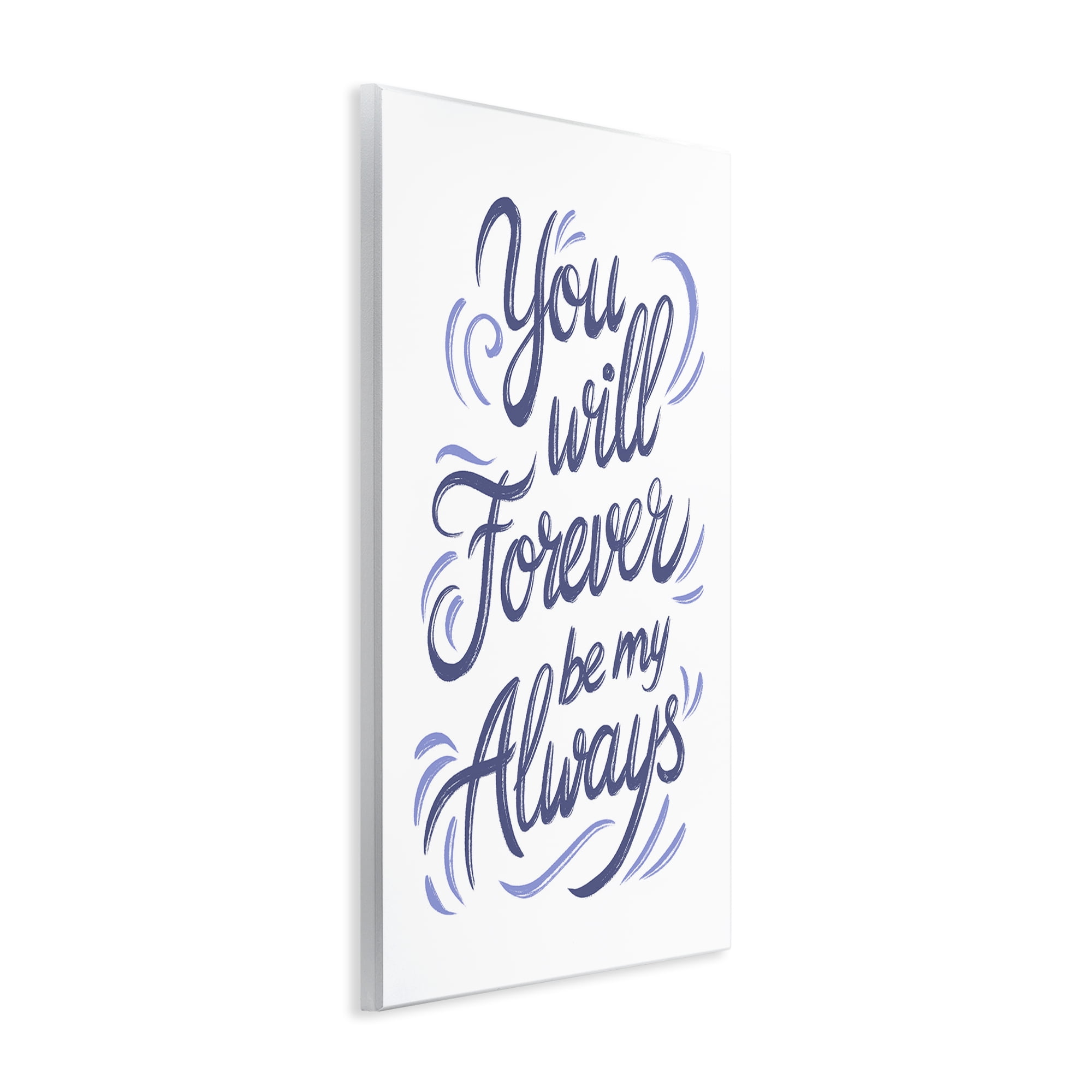 Stupell Industries Forever Be My Always Wall Plaque Art, design by Martina Pavlova
