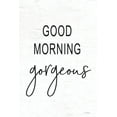 thumbnail image 2 of Lettered and Lined 17x24 White Modern Wood Framed Museum Art Print Titled - Good Morning Gorgeous, 2 of 4