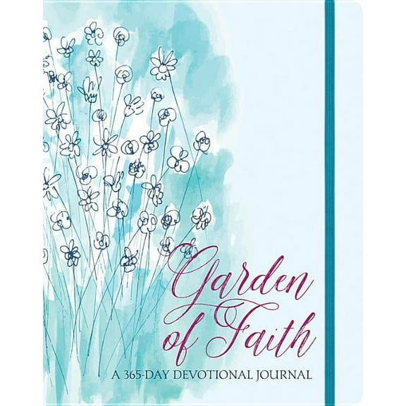 365-Day Devotionals Garden of Faith: A 365-Day Devotional Journal, (Hardcover)
