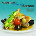 thumbnail image 1 of Pre-Owned Houston Classic Seafood (Hardcover) 1455614750 9781455614752, 1 of 1