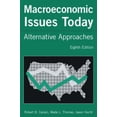 thumbnail image 1 of Pre-Owned Macroeconomic Issues Today: Alternative Approaches (Paperback) 0765615037 9780765615039, 1 of 1