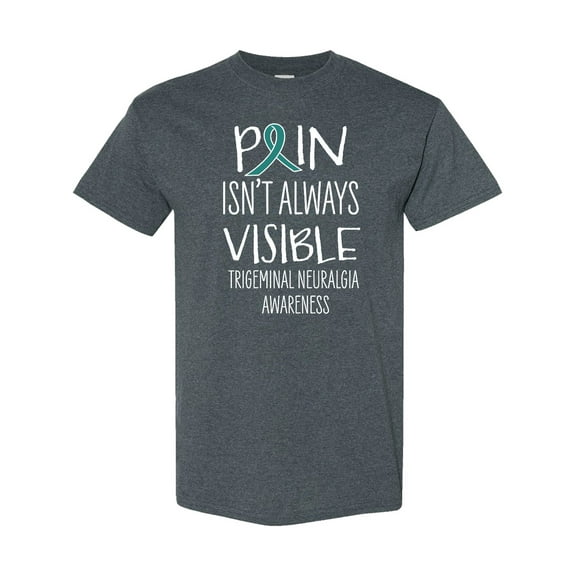 Inktastic Trigeminal Neuralgia Awareness Pain Isn't Always Visible T-Shirt