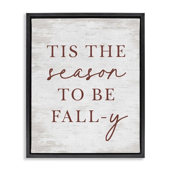Stupell Industries Farmhouse Rustic Seasonal Fall Black Floating Frame Canvas Art, 17 x 21, by Lettered and Lined