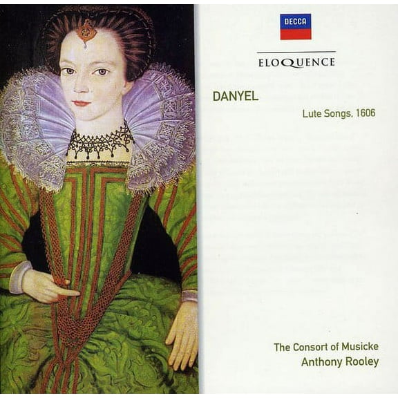 Consort of Musicke - Eloq: Danyel - Lute Songs 1606 - Classical - CD