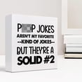 thumbnail image 7 of Zomyto 5x5 Inch Funny Bathroom Sign Decor,Poop Jokes Aren't My Favorite Wooden Box Sign Desk Decor, 7 of 7