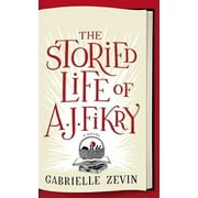 The Storied Life Of A. J. Fikry  Thorndike Press Large Print Basic   Paperback  1594138419 9781594138416 Gabrielle Zevin
