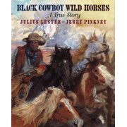 Black Cowboy, Wild Horses (Hardcover)