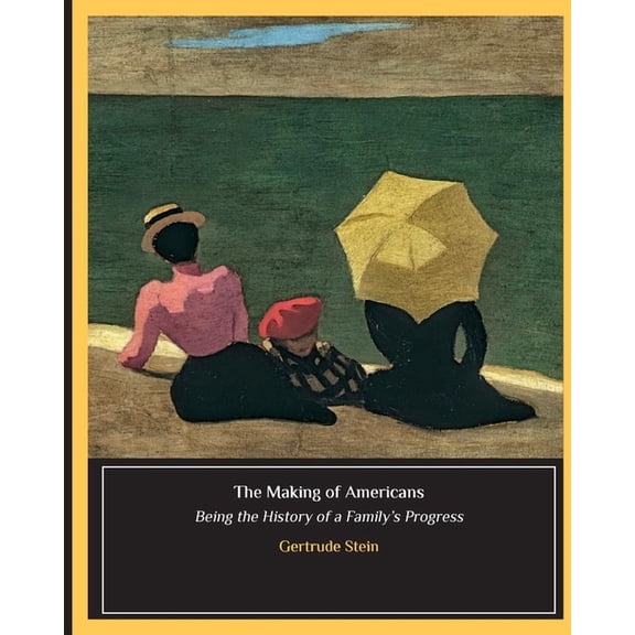 The Making of Americans, (Paperback)