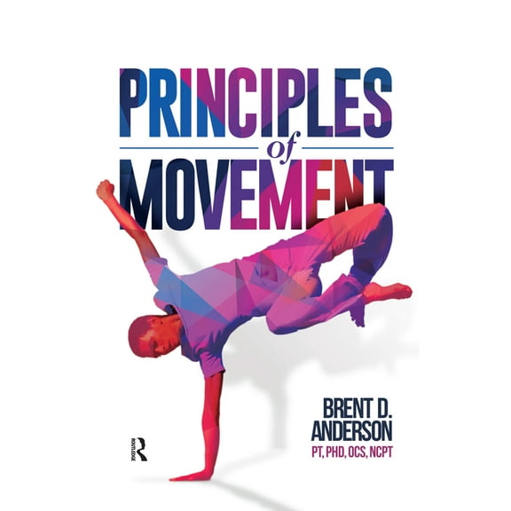 Principles of Movement, (Hardcover)