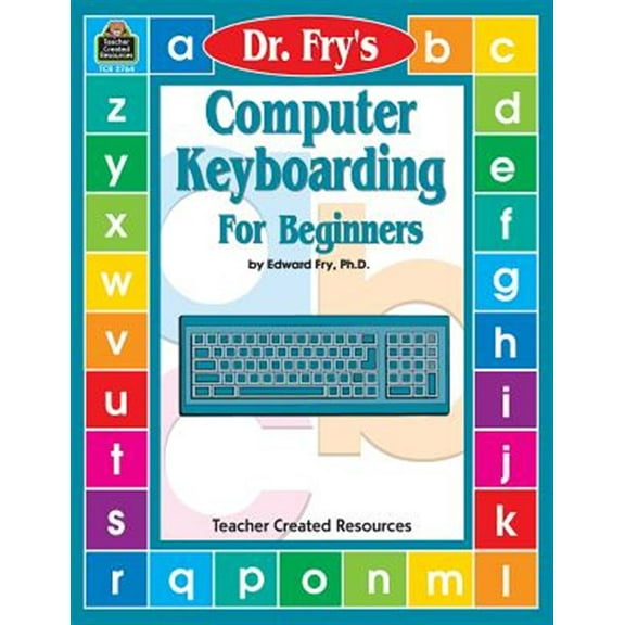 Pre-Owned Computer Keyboarding by Dr. Fry (Paperback) 1576907643 9781576907641