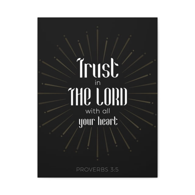 Scripture Walls Trust In The Lord Proverbs 3:5 Christian Wall Art Bible Verse Print Ready To Hang Unframed