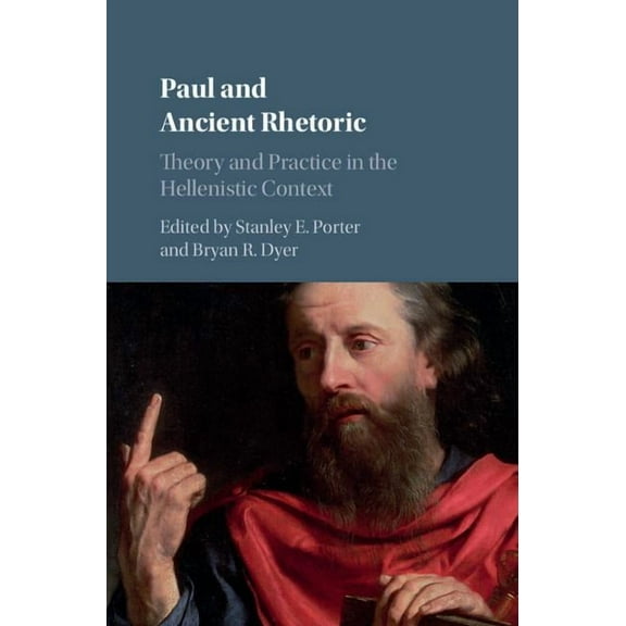 Paul and Ancient Rhetoric, (Hardcover)