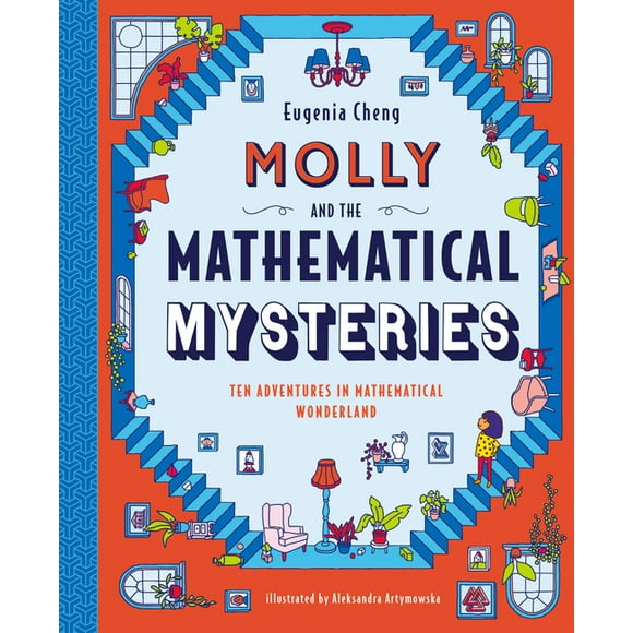 Molly and the Mathematical Mysteries : Ten Interactive Adventures in Mathematical Wonderland (Hardcover)