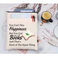 thumbnail image 5 of You Can't Buy Happiness But You Can Buy Books Book Worm Gift Book Lover Book Sleeve Gifts Bookish Gift, 5 of 6