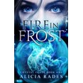 thumbnail image 1 of Pre-Owned Fire in Frost (Paperback) 099146933X 9780991469338, 1 of 2