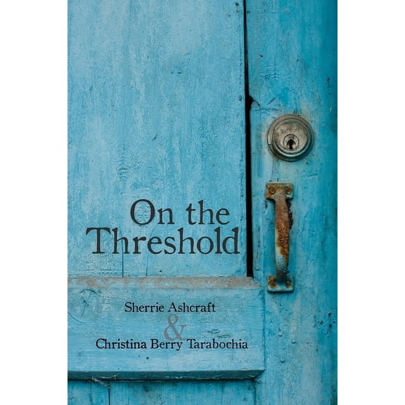 On the Threshold (Paperback)