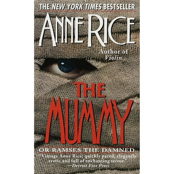 Pre-Owned The Mummy or Ramses the Damned (Paperback 9780345369949) by Anne Rice