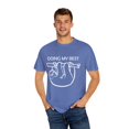 thumbnail image 4 of Doing My Best Sloth | Sloth Gift | Sarcasm | Pun | Motivational | Funny Unisex Garment-Dyed T-shirt, 4 of 4