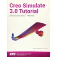 thumbnail image 1 of Pre-Owned Creo Simulate 3.0 Tutorial (Paperback) 158503987X 9781585039876, 1 of 1