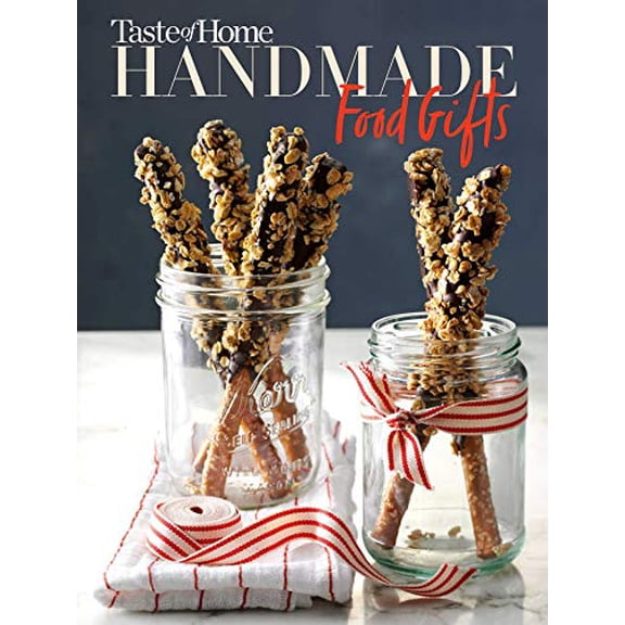 Pre-Owned Taste of Home Handmade Food Gifts (Paperback) 1617658626 9781617658624