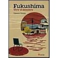 thumbnail image 1 of FUKUSHIMA: VIVIR EL DESASTRE SATORI EDICIONES TAKASHI SASAKI, 1 of 2
