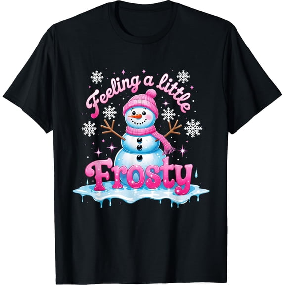 Feeling a Little Frosty Cute Snowman Winter Design T-Shirt