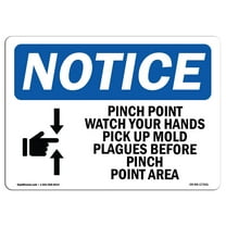 OSHA Notice Sign - Pinch Point Watch Your Hands | Plastic Sign | Protect Your Business, Construction Site, Warehouse & Shop Area |  Made in the USA