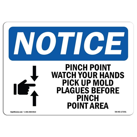 OSHA Notice Signs - Pinch Point Watch Your Hands Sign With Symbol | Extremely Durable Made in the USA Signs or Heavy Duty Vinyl label | Protect Your Construction Site, Warehouse &