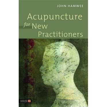 Acupuncture for New Practitioners, (Paperback)