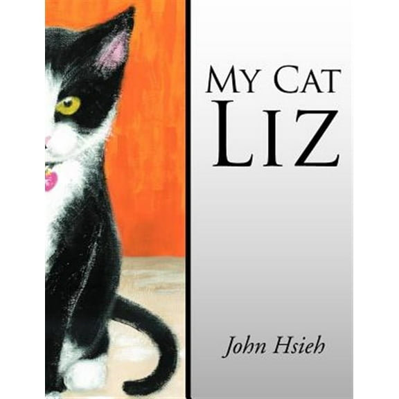 My Cat Liz (Paperback) by John Hsieh