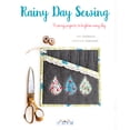 thumbnail image 1 of Pre-Owned Rainy Day Sewing: 18 Sewing Projects to Brighten Every Day (Paperback) 6059192165 9786059192163, 1 of 1