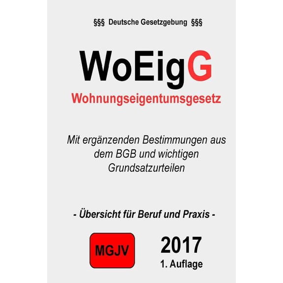 Wohneigentumsgesetz: Woeigg