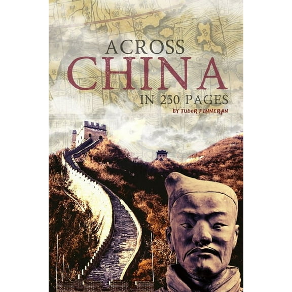 Across China in 250 Pages (Paperback)