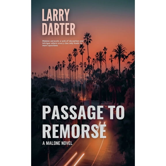 Malone Mystery Novels Passage to Remorse, Book 10, (Paperback)