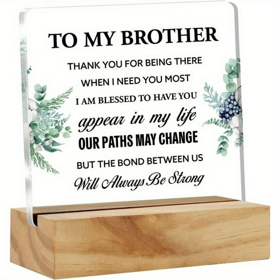Acrylic Plaque Brother Gift Best Brother Gift From Sister Brother To My Brother Thank You Desk Decor Acrylic Desk Plaque Sign With Wood Stand Home Office Desk Sign Holidays 4 Inch