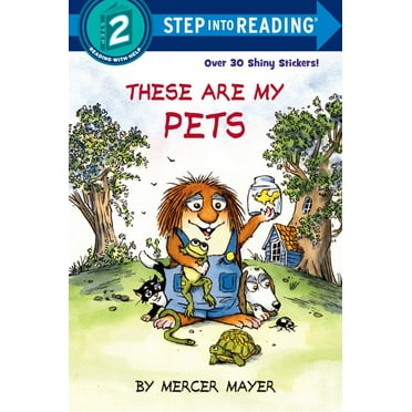 Mercer Mayer: These Are My Pets (Paperback)