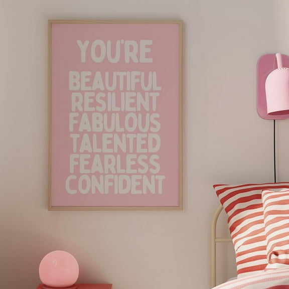 You Are Affirmation Print, Light Pink Wall Art, Positive Affirmations Poster, Aesthetic Apartment Decor, Pink Girly Art Art Wall Art, Modern Wall Decor, 8x12 UNFRAMED