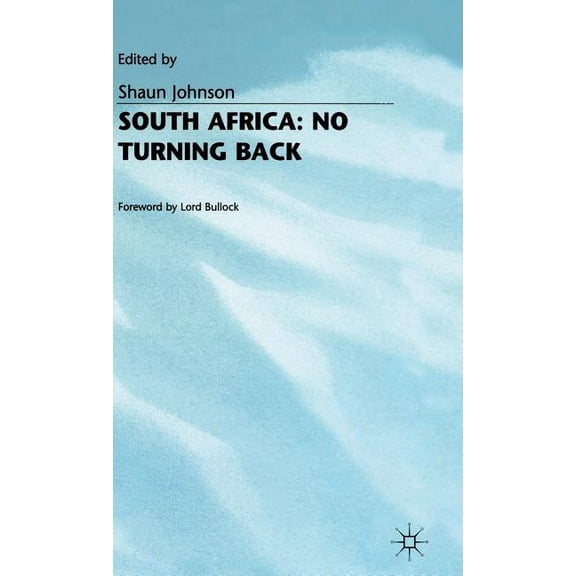No Turning Back South Africa: No Turning Back, (Hardcover)