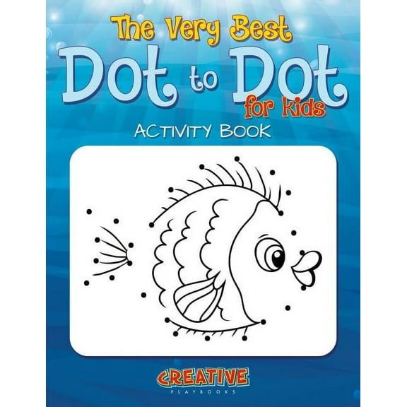 The Best Dot to Dot Games for Little Children Activity Book, (Paperback)