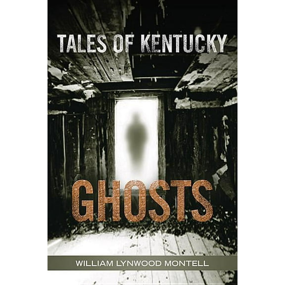 Tales of Kentucky Ghosts, (Paperback)