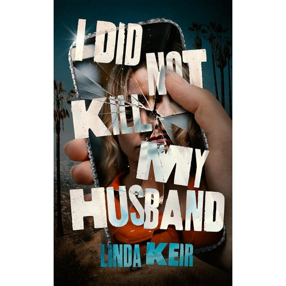 I Did Not Kill My Husband, (Hardcover)
