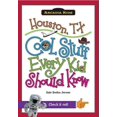 thumbnail image 1 of Houston, TX:: Cool Stuff Every Kid Should Know, 1 of 1