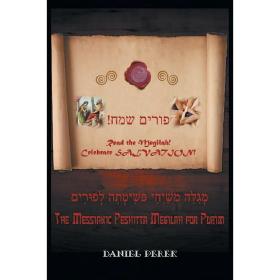 Messianic Peshitta Megilah for Purim (Paperback)