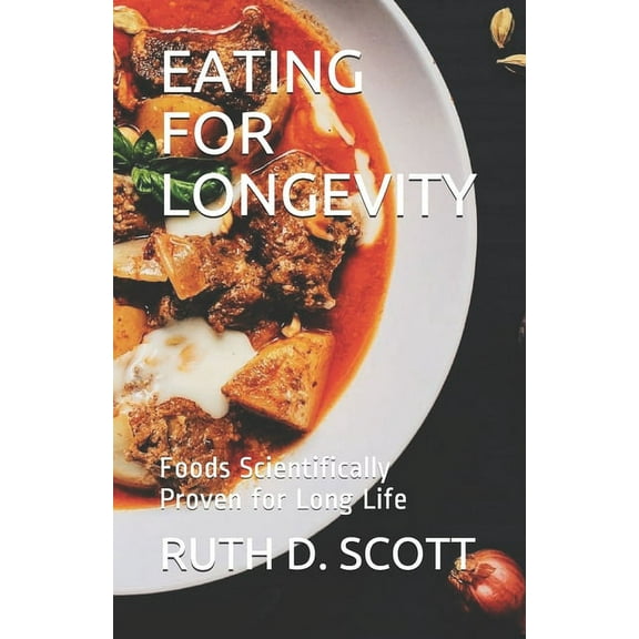Eating For Longevity