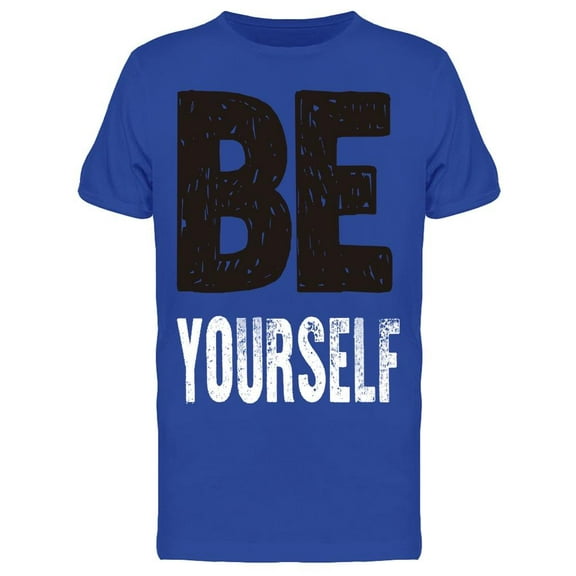 Typography Be Yourself T-Shirt Men -Image by Shutterstock, Male XX-Large
