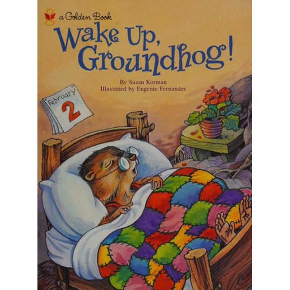 Pre-Owned Wake Up, Groundhog! (Little Golden Book) Paperback