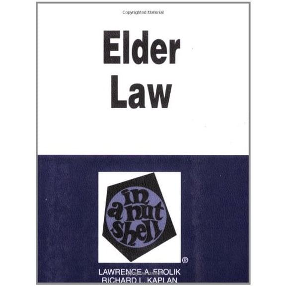 Pre-Owned Elder Law in a Nutshell (Paperback) 0314167773 9780314167774