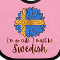 thumbnail image 4 of Inktastic I'm So Cute, I Must Be Swedish Sunflower Boys or Girls Baby Bib, 4 of 4