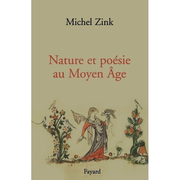 Nature Et Poaesie Au Moyen Aage, (Paperback)